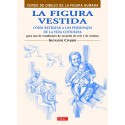 La Figura Vestida