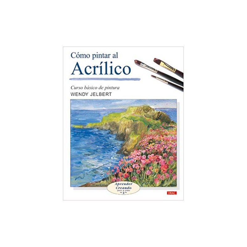Com Pintar A L'Acrílic